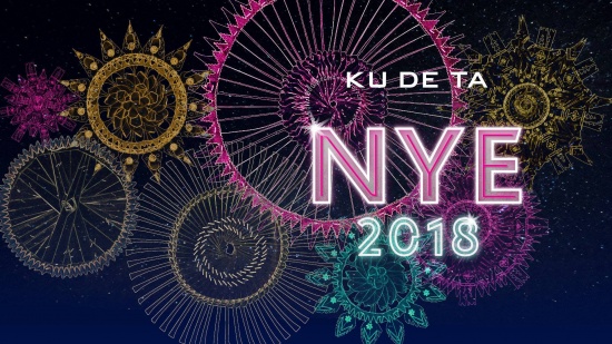 Get ready for another spectacular, iconic KU DE TA party to ring in the New Year of 2019