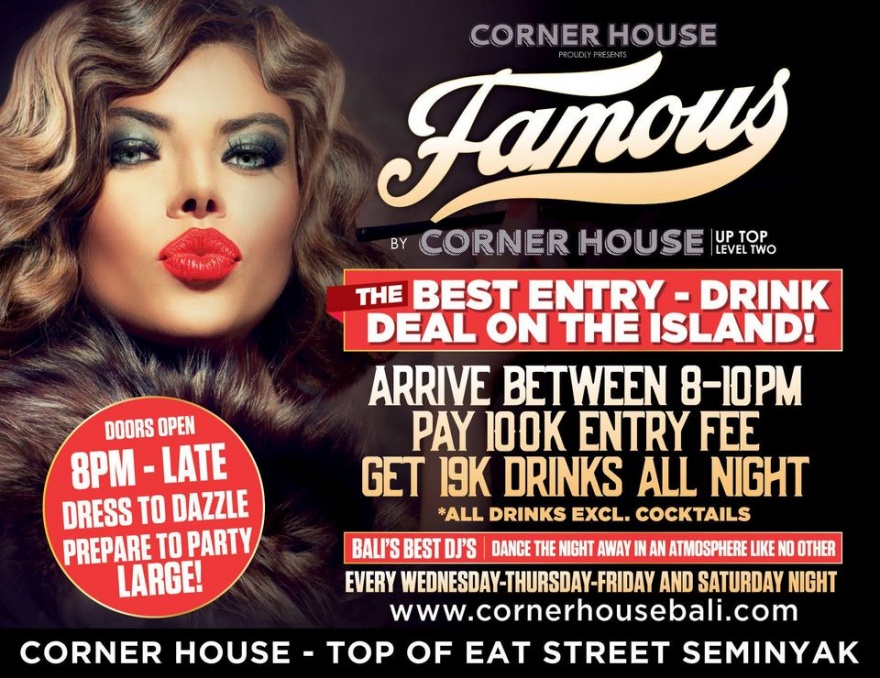 The Best EntryDrink Deal on The Island at Famous by Corner House